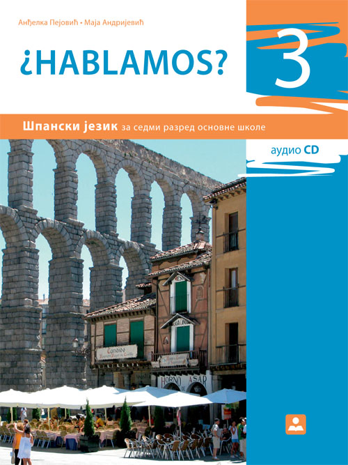 HABLAMOS 3 - udžbenik španskog jezika KB broj: 17560